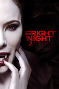 Fright Night 2 (2013)