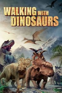 Walking with Dinosaurs 3D (2013)