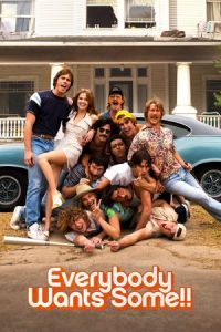 Everybody Wants Some!! (2016)