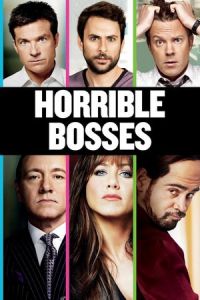 Horrible Bosses (2011)