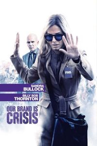 Our Brand Is Crisis (2015)