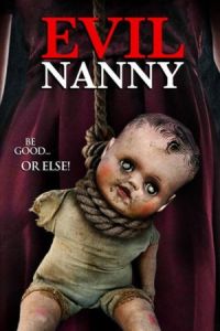 Evil Nanny (2016)