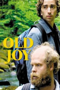 Old Joy (2006)