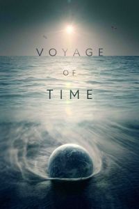 Voyage of Time (Voyage of Time: Life's Journey) (2016)