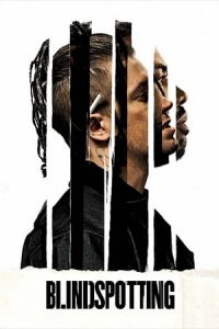 Blindspotting (2018)