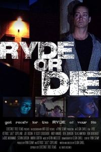 Ryde or Die (2018)