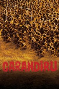 Carandiru (2003)