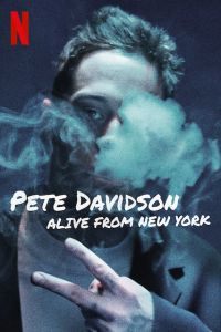 Pete Davidson: Alive from New York (2020)