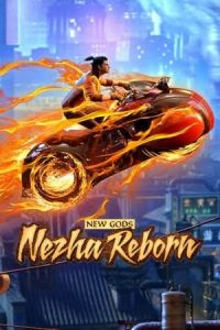 Nazha Reborn (Xin Shen Bang: Ne Zha Chongsheng) (2021)