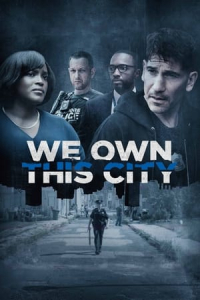 We Own This City – Season 1 Episode 1 (2022)