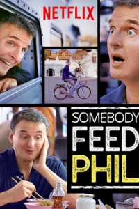 Somebody Feed Phil (2018)