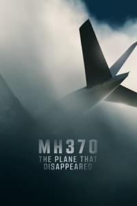 MH370: The Plane That Disappeared – Season 1 Episode 1 (2023)