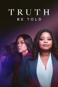 Truth Be Told – Season 1 Episode 6 (2019)